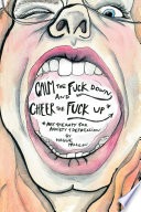 Calm the Fuck Down and Cheer the Fuck Up  Art Therapy for Anxiety and Depression