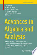 Advances in Algebra and Analysis