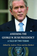 Assessing the George W  Bush Presidency