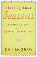 First and Last Seasons Book