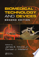 Biomedical Technology and Devices  Second Edition Book