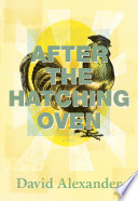 After the Hatching Oven