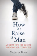How to Raise a Man Book