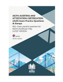 AICPA AUDITING AND ATTESTATION CERTIFICATION (AUD) Exam Practice Questions & Dumps