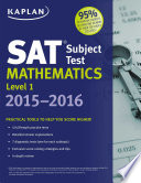 Kaplan SAT Subject Test Mathematics Level 1 2015 2016