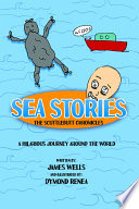 Sea Stories  The Scuttlebutt Chronicles