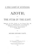 Azoth, Or, The Star in the East