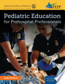 Pediatric Education for Prehospital Professionals  PEPP 