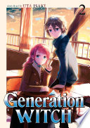 Generation Witch Vol. 2