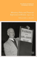 Monetary Policy and Financial Repression in Britain, 1951 - 59