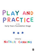 Play and Practice in the Early Years Foundation Stage