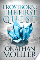 Frostborn  The First Quest