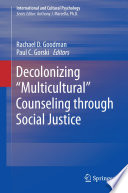 Decolonizing    Multicultural    Counseling through Social Justice Book