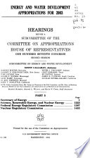 Energy and Water Development Appropriations for 2003  Secretary of Energy  Science  renewable energy  and nuclear energy Book