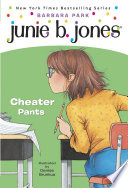 Junie B. Jones #21: Cheater Pants image