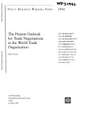 The Present Outlook for Trade Negotiations in the World Trade Organization