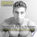 Stronger  Faster  Smarter Book