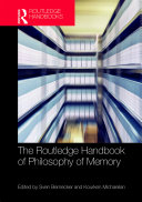 The Routledge Handbook of Philosophy of Memory Pdf/ePub eBook