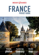 Insight Guides Pocket France  Travel Guide eBook 