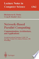 Network Based Parallel Computing  Communication  Architecture  and Applications