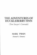 The Adventures of Huckleberry Finn, Tom Sawyer's Comrade