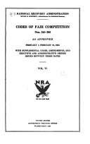Codes of Fair Competition as Approved  June 16  1933  July 30  1935