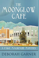 The Moonglow Cafe