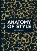 Anatomy of style