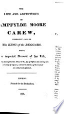 The Life and Adventures of Bampfylde Moore Carew, Commonly Called the King of the Beggars
