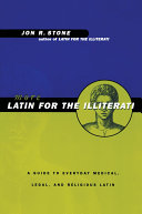 More Latin for the Illiterati