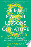 The Eight Master Lessons of Nature by Gary Ferguson Book Cover