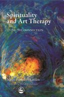 Spirituality and Art Therapy [Pdf/ePub] eBook