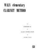 Waln Elementary Clarinet Method