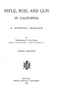 Rifle, Rod, and Gun in California