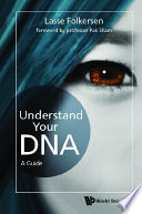 Understand Your Dna  A Guide