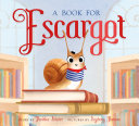 Read Pdf A Book for Escargot