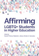 Affirming LGBTQ  Students in Higher Education Book