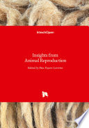 Insights from Animal Reproduction