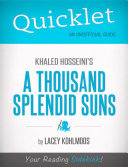 Quicklet on Khaled Hosseini s A Thousand Splendid Suns