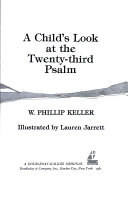 A Child s Look at the Twenty Third Psalm Book