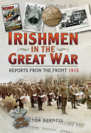 Irishmen in the Great War: Reports from the Front 1915