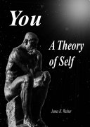 You - A Theory of Self