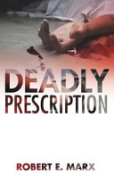 Deadly Prescription Book
