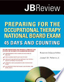 Preparing for the Occupational Therapy National Board Exam Book