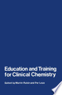 Education and Training for Clinical Chemistry Book