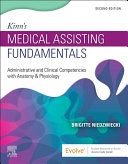 Kinn s Medical Assisting Fundamentals   E Book