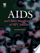 AIDS and Other Manifestations of HIV Infection Book