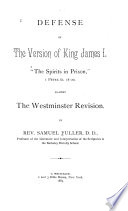 Defense of the Version of King James I   The Spirits in Prison 