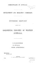Interim Report Relating to the Gold mining Industry of Western Australia