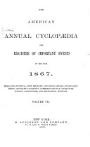 The American Annual Cyclopedia and Register of Important Events of the Year    